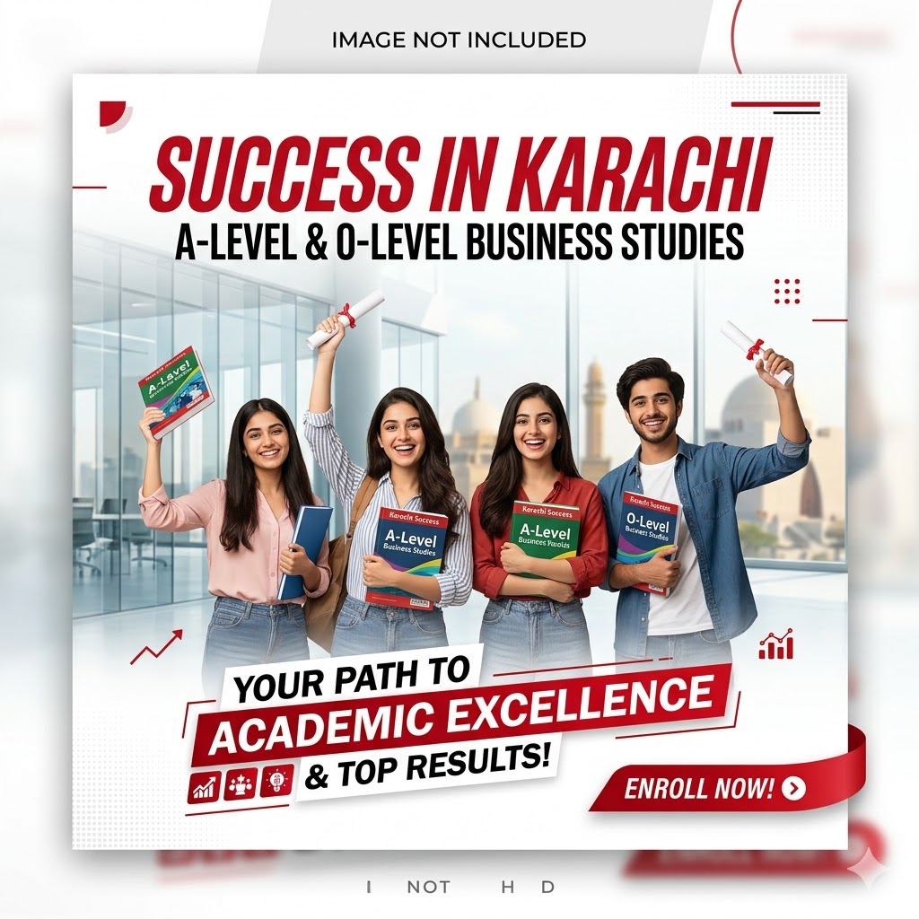 A-Level and O-Level Business Studies Success in Karachi